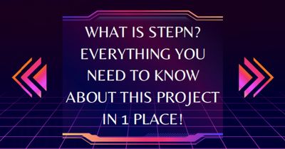 بازی استپن (STEPN) چیست؟